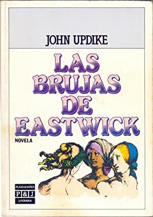 Las brujas de Eastwick by John Updike