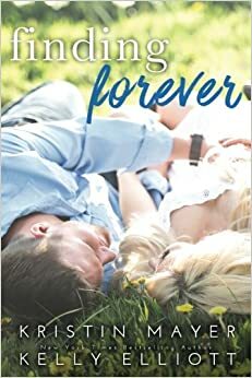 Finding Forever by Kelly Elliott, Kristin Mayer