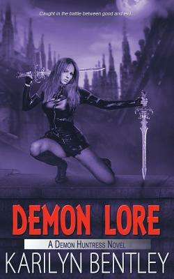 Demon Lore by Karilyn Bentley