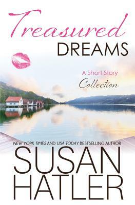 Treasured Dreams, A Short Story Collection by Susan Hatler