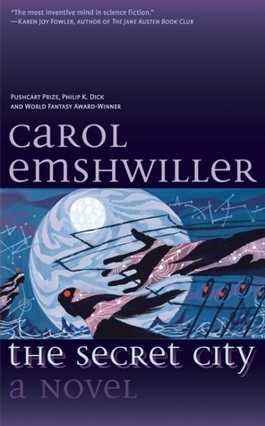 The Secret City by Carol Emshwiller