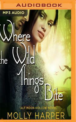 Where the Wild Things Bite by Molly Harper