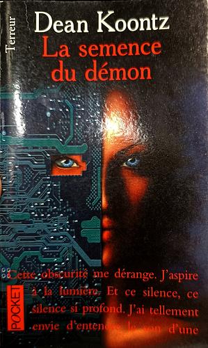 La Semence du démon by Dean Koontz