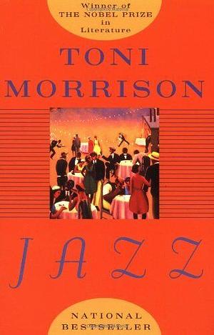 Jazz by Toni Morrison