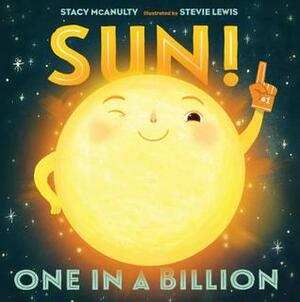 Sun!: One in a Billion by Stevie Lewis, Stacy McAnulty
