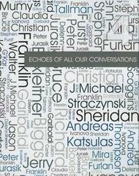 Echoes of All Our Conversations Volume 4 by Jason Davis, Joe Nazzaro