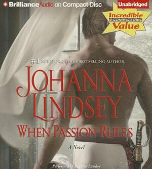 When Passion Rules by Johanna Lindsey