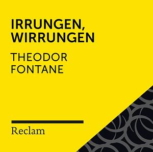 Irrungen, Wirrungen (Ungekürzt) by Andrew Moore, Katharine Royce, Theodor Fontane