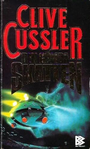 Den gömda skatten by Clive Cussler