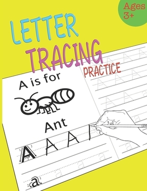 Letter Tracing Practice: Handwriting Practice by Emily C. Michels