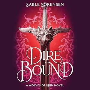 Direbound by Sable Sorensen