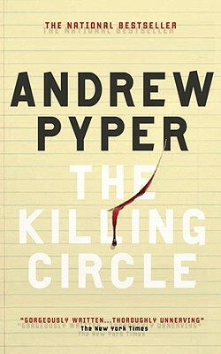 The Killing Circle by Andrew Pyper