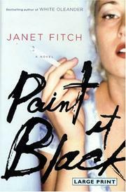Paint It Black by Janet Fitch