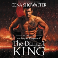 The Darkest King: William's Story by Gena Showalter