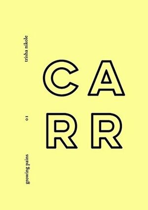Carr by Trisha Nikole