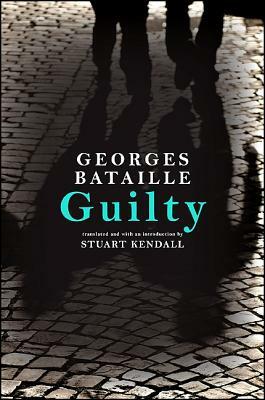 Guilty by Georges Bataille