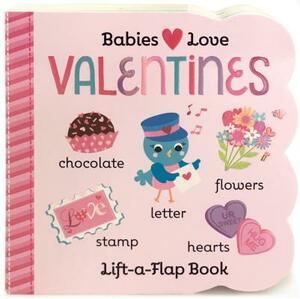 Babies Love Valentines by Holly Berry Byrd