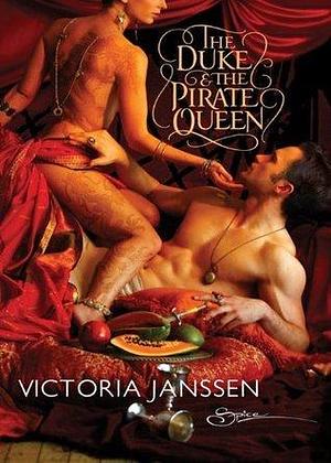 The Duke and the Pirate Queen by Victoria Janssen, Victoria Janssen