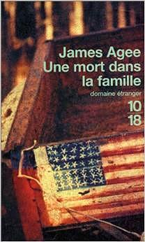 Une Mort Dans La Famille by James Agee