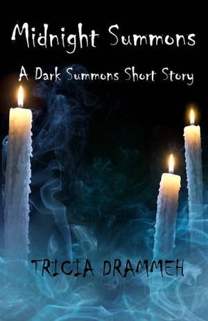 Midnight Summons by Tricia Drammeh