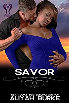 Savor by Aliyah Burke