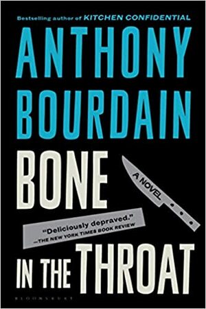 Tot op het bot by Anthony Bourdain