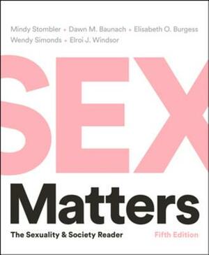 Sex Matters: The Sexuality and Society Reader by 