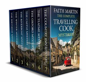 The Complete Travelling Cook Mysteries by Faith Martin