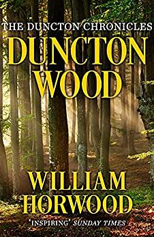 Duncton Wood by William Horwood