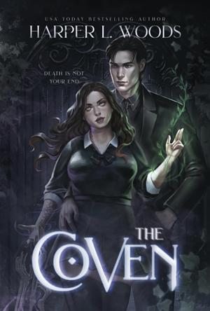 The Coven by Harper L. Woods