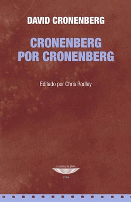 Cronenberg por Cronenberg by Chris Rodley