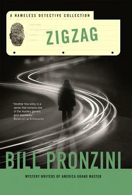 Zigzag: A Nameless Detective Collection by Bill Pronzini