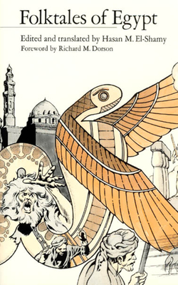 Folktales of Egypt by Hasan M. El-Shamy