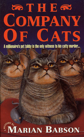 The Company of Cats by Marian Babson