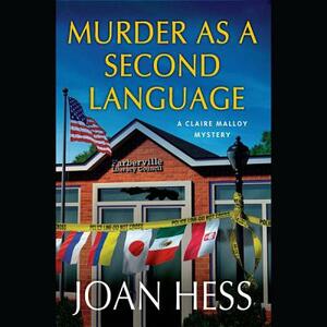 Murder as a Second Language by Joan Hess