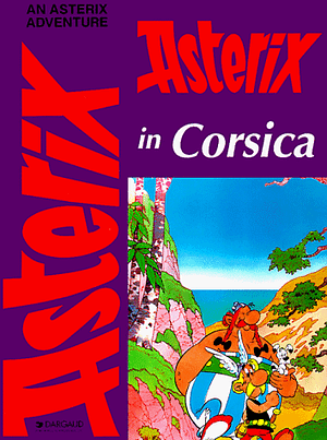 Asterix In Corsica by René Goscinny