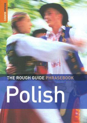 The Rough Guide to Polish Dictionary Phrasebook 3 by Lexus Ltd.