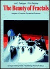 The Beauty of Fractals: Images of Complex Dynamical Systems by Peter H. Richter, Heinz-Otto Peitgen