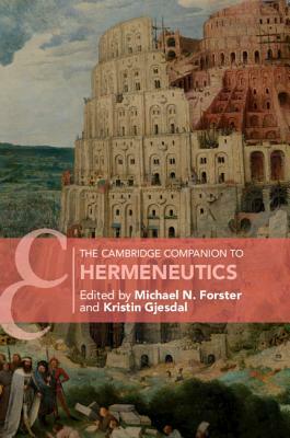 The Cambridge Companion to Hermeneutics by 