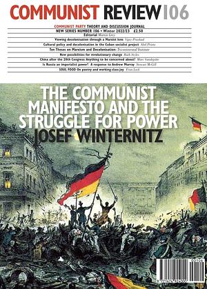 Communist Review 106 by Ruth Styles, Abel Prieto, Vijay Prashad