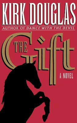 The Gift by Kirk Douglas