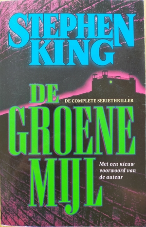 De Groene Mijl by Stephen King