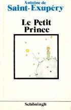 Le petit prince by Antoine de Saint-Exupéry