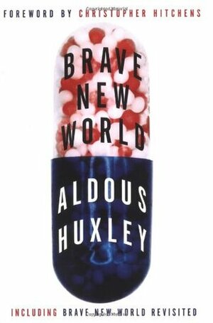 Brave New Worlds Collection: Includes Brave New World and Brave New World Revisited by Aldous Huxley