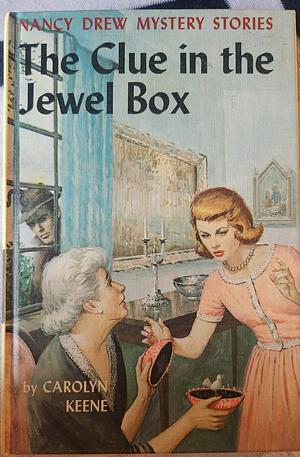 The Clue in the Jewel Box by Carolyn Keene