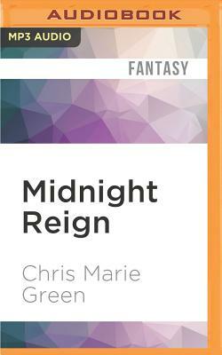 Midnight Reign by Chris Marie Green