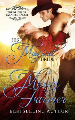 His Magical Bride by Merry Farmer