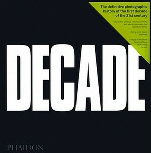 Decade by Terence McNamee, Eamonn McCabe