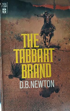 The Tabbart Brand by D. B. Newton