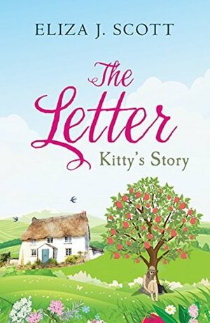 The Letter: Kitty's Story by Eliza J. Scott